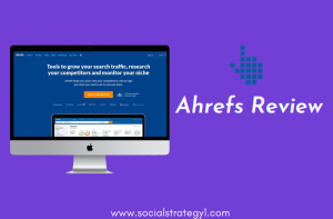 Ahrefs Review